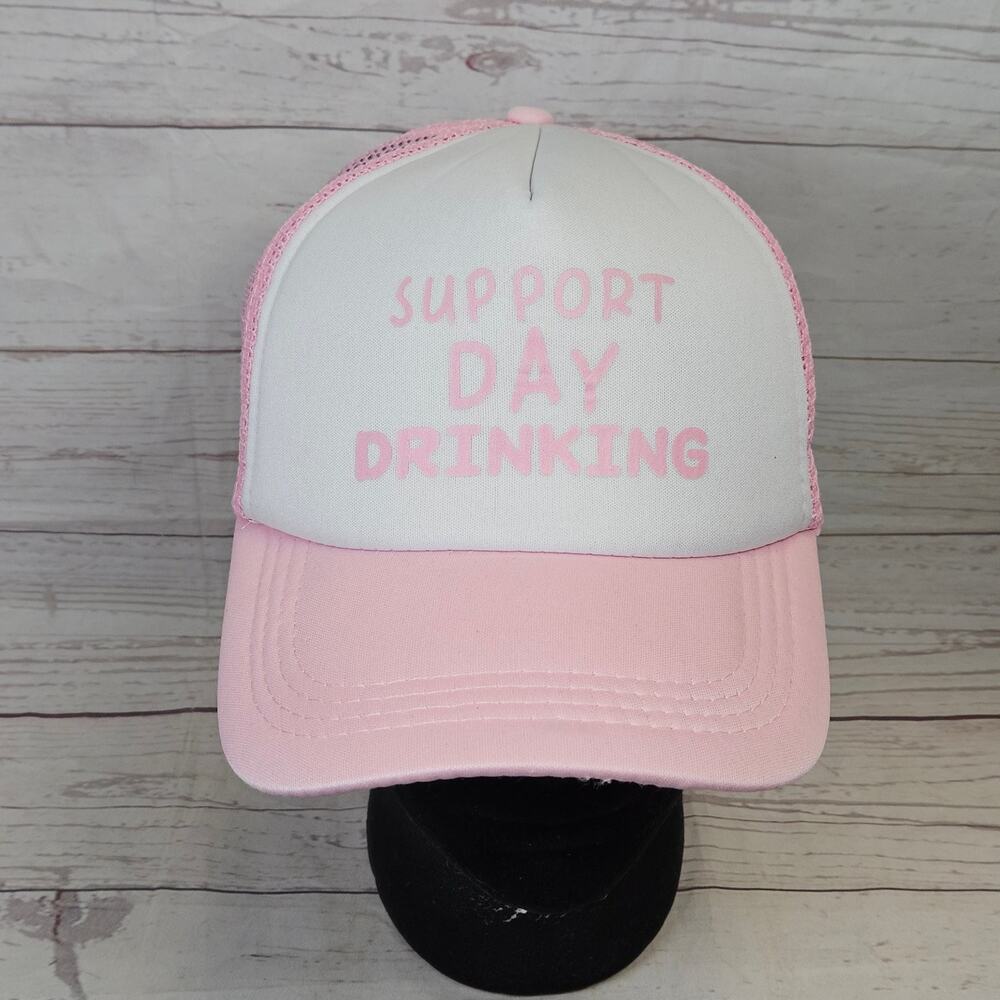 Funny Support Day Drinking Trucker Hat Snapback Unisex White Pink Mesh Cap